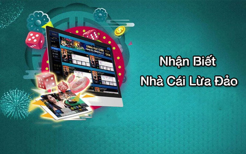 Dấu hiệu nhận biết trang web nhà cái lừa đảo