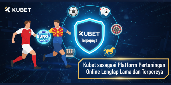 Kubet sebagai Platform Taruhan Online Lengkap dan Terpercaya